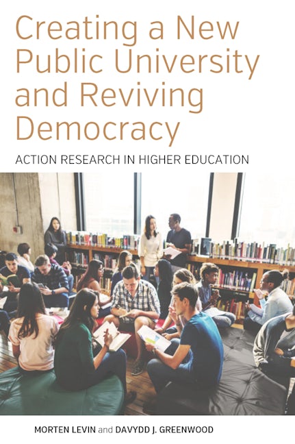 Book cover image for Creating a New Public University and Reviving Democracy ISBN: 9781785333217
